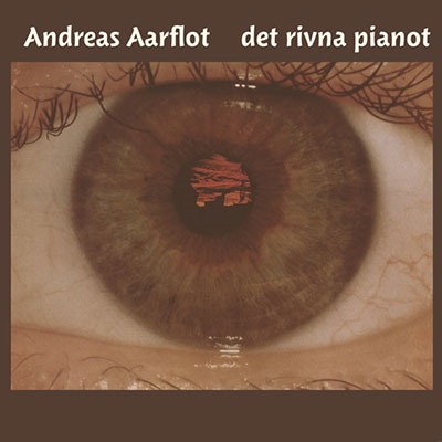 Andreas Aarflot/Det Rivna Pianot[PP171]