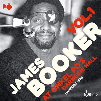 James Booker/At Onkel Po's Carnegie Hall, Hamburg 1976 vol.1[N77061]