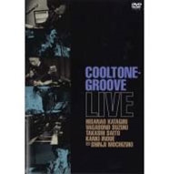 COOLTONE-GROOVE LIVE COOLTONE-GROOVE LIVE