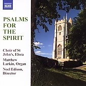 Psalms for the Spirit / Edison, Choir of St John's, Elora