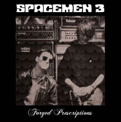 Spacemen 3/Forged Prescriptions[ORBIT082LP]