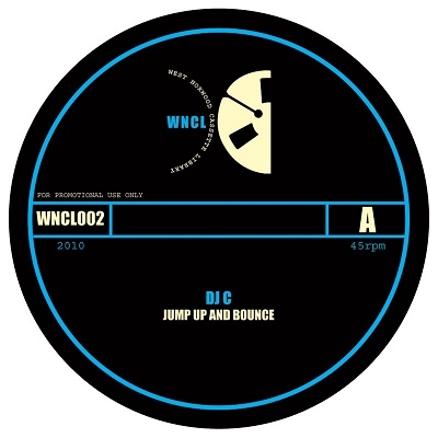 DJ C/Jump Up And Bounce[WNCL002]