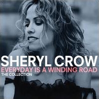 Sheryl Crow/Everyday Is A Winding Road The Collection[SPEC2119]