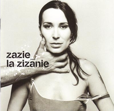 La Zizanie La Zizanie