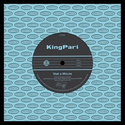 King Pari/Wait a Minute / Somethin'Somethin'[STH7080]