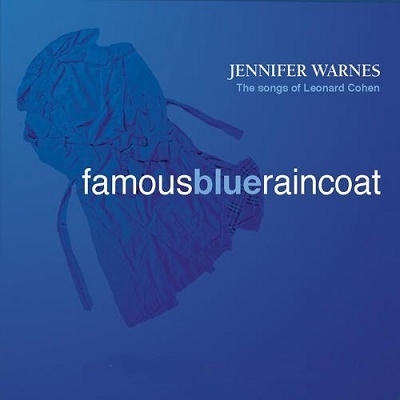 Jennifer Warnes/Famous Blue Raincoat (20 Anniversary Edition)