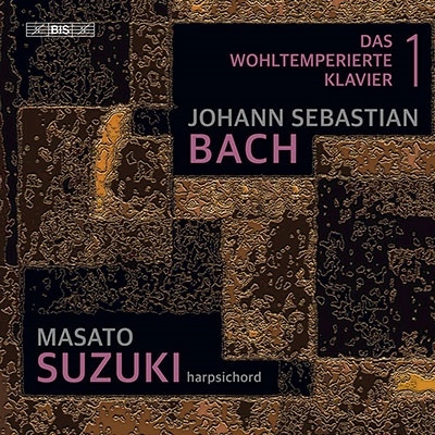 J.S.バッハ: 平均律クラヴィーア曲集第1巻 - BWV.846～869