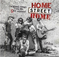 Home Street Home: Original Songs From the Shit Musical