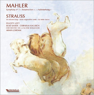 Mahler: Symphony No.2; R.Strauss: Orchestral Songs