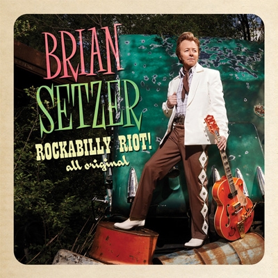 Brian Setzer/ロカビリー・ライオット:オール・オリジナル＜通常盤＞