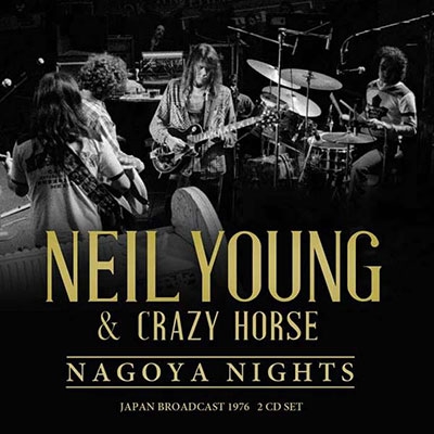 Neil Young/Nagoya Nights[XRY2CD041]