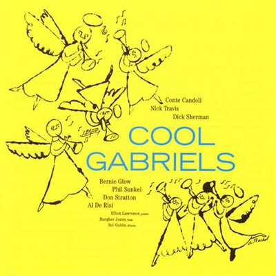 Cool Gabriels & Conte Candoli/Nick Travis