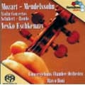 Mendelssohn; Mozart; Schubert: Violin Concertos [SACD]