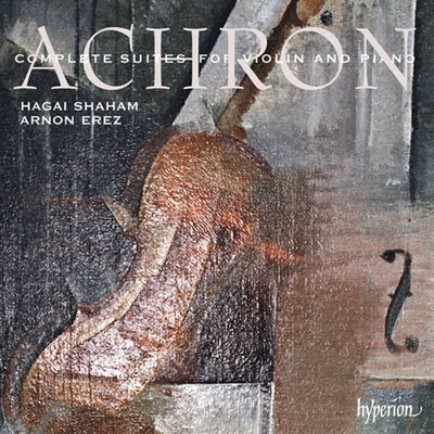 J.Achron: Complete Suites for Violin & Piano