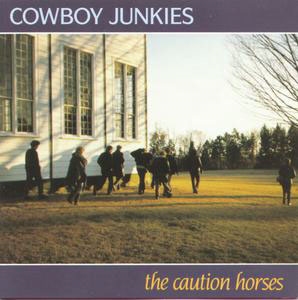 Cowboy Junkies/The Caution Horses (2018 Vinyl)㴰ס[07863520581]