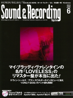 Sound & Recording Magazine 2012年 6月号 ［MAGAZINE+CD-ROM］