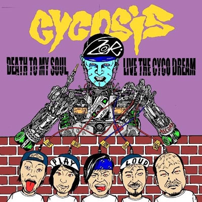 CYCOSIS/Death to my soul,Live the Cyco dream[HCK-045]