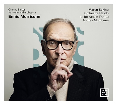 エンニオ・モリコーネ: ヴァイオリンと管弦楽のための「シネマ組曲」