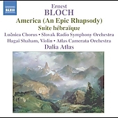 Bloch: America (An Epic Rhapsody), Suite Hebraique