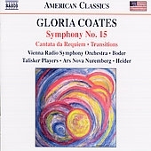 Gloria Coates: Symphony No.15 "Homage to Mozart", Cantata da Requiem "WW 2 Poems for Peace", Transitions / Michael Boder(cond), Vienna Radio Symphony Orchestra, Teri Dunn(S), Toronto Talisker Players, etc
