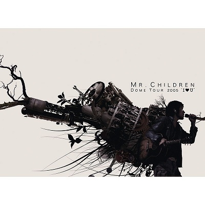 Mr.Children/MR.CHILDREN DOME TOUR 2005 