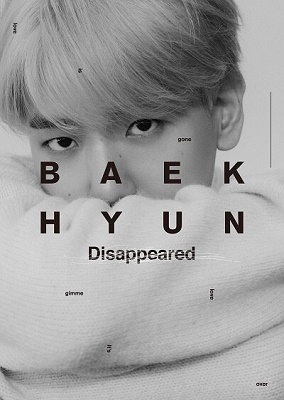 BAEKHYUN<初回生産限定盤/Disappeared Ver.> BAEKHYUN<初回生産限定盤/Disappeared Ver.>