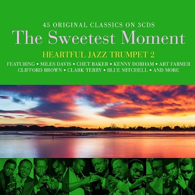 The Sweetest Moment  HEARTFUL JAZZ TRUMPET 2㥿쥳ɸ[NOT3CD331]