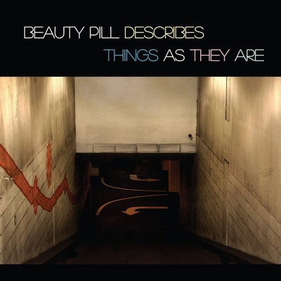 Beauty Pill Describes Things as They Are<限定盤> Beauty Pill Describes Things as They Are<限定盤>