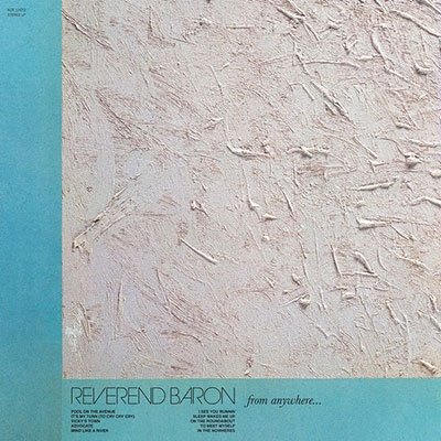 Reverend Baron/From Anywhere/Powder Blue Vinyl[KCR12015LPC1]