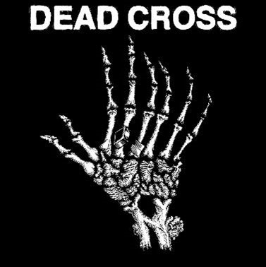 Dead Cross EP (Colored Vinyl)＜完全生産限定盤＞