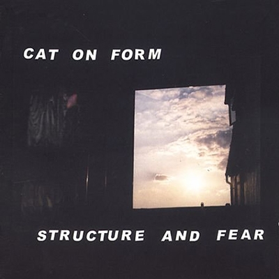 Structure and Fear