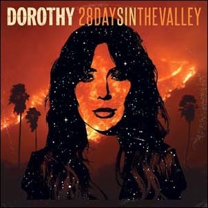 Dorothy/28 Days in the Valley