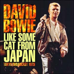 David Bowie/Like Some Cat From Japan[HB064]