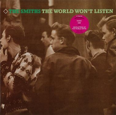 The Smiths/ザ・ワールド・ウォント・リッスン＜紙ジャケット仕様完全