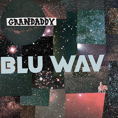 Grandaddy/Blu WavColored Vinyl[DGB2721]