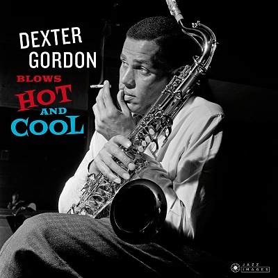 Dexter Blows Hot and Cool＜限定盤＞
