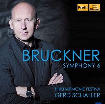 Bruckner: Symphony No.6 WAB.106 Bruckner: Symphony No.6 WAB.106