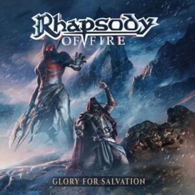 Rhapsody Of Fire/Glory for Salvation