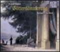 Wagner: Die Gotterdammerung Wagner: Die Gotterdammerung