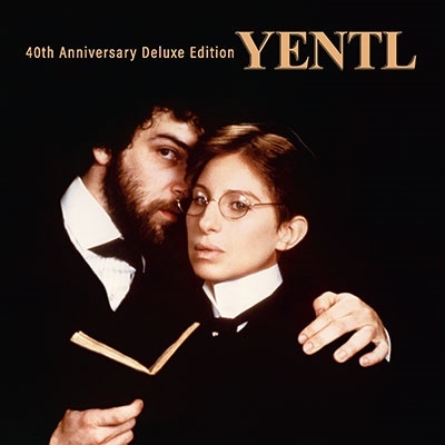 Yentl (40th Anniversary Deluxe Edition)＜完全生産限定盤＞