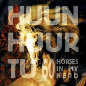 60 Horses In My Herd＜限定盤＞