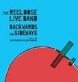 TOWER RECORDS ONLINE㤨The Recloose Live Band/BACKWARDS AND SIDEWAYS̸ס[NPCC-2038]פβǤʤ1,026ߤˤʤޤ