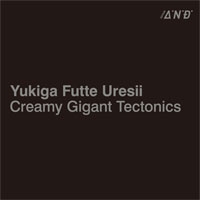 TOWER RECORDS ONLINE㤨Yukiga Futte Uresii/Creamy Gigant Tectonics[AND-1]פβǤʤ2,200ߤˤʤޤ