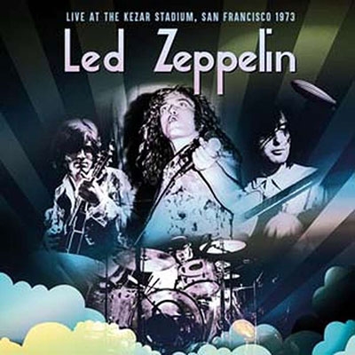 Led Zeppelin/Live At The Kezar Stadium, San Francisco 1973[LC3CD5153]