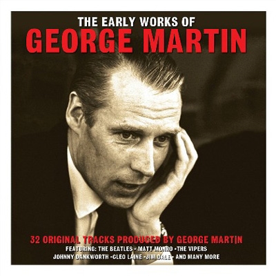 George Martin/The Early Works Of[NOT2CD561]