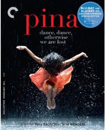 「pina ピナ・バウシュ 踊り続けるいのち」　ヴィム・ヴェンダース Pina (Pina/ピナ・バウシュ 踊り続けるいのち)(Criterion