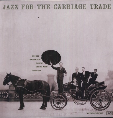 Jazz for the Carriage Trade Jazz for the Carriage Trade