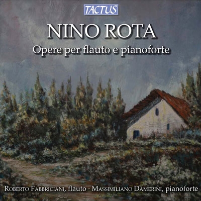 ロベルト・ファブリツィアーニ/Nino Rota： Works for Flute &Piano[TC911801]