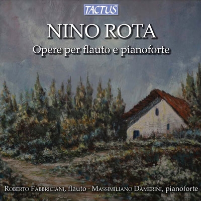Nino Rota: Works for Flute & Piano Nino Rota: Works for Flute & Piano