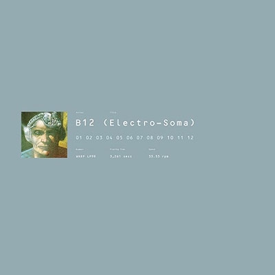 B12/Electro-Soma[WARPLP9R]